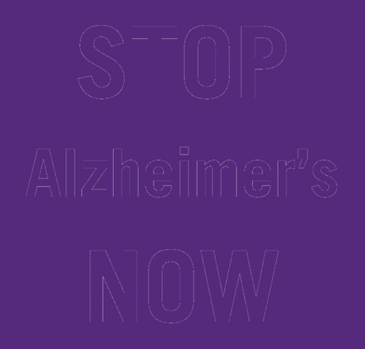 Stop Alzheimer's Now shirt design - zoomed