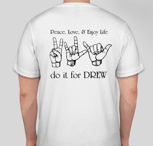 Do It For Drew Fundraiser - unisex shirt design - back