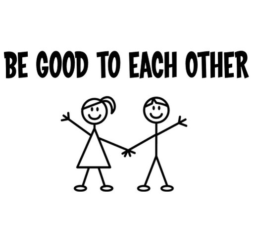Be Good To Each Other - Kaitlyn Dever shirt design - zoomed