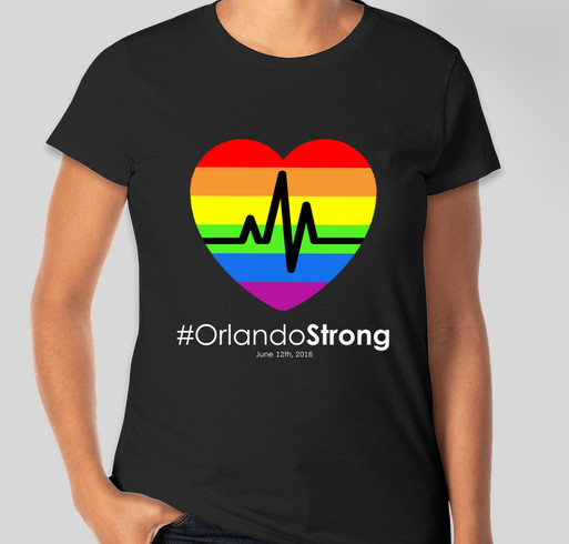 #OrlandoStrong T-Shirts - Buy a T-Shirt and Support the Victims' Families Fundraiser - unisex shirt design - front