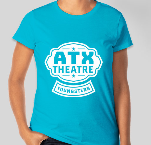 ATX Theatre Youngsters Fundraiser - unisex shirt design - front