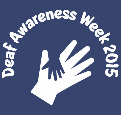 Lexington School for the Deaf - Deaf Awareness Week shirt design - zoomed