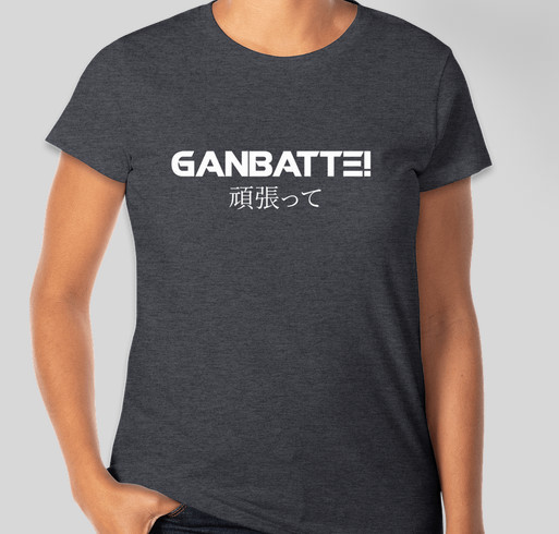 Team Ganbatte - Help us raise money for cancer research! Fundraiser - unisex shirt design - front