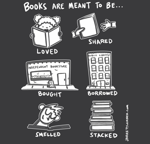 Books are meant to be... shirt design - zoomed
