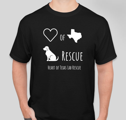 Heart of Texas Lab Rescue Take 4 Fundraiser - unisex shirt design - front