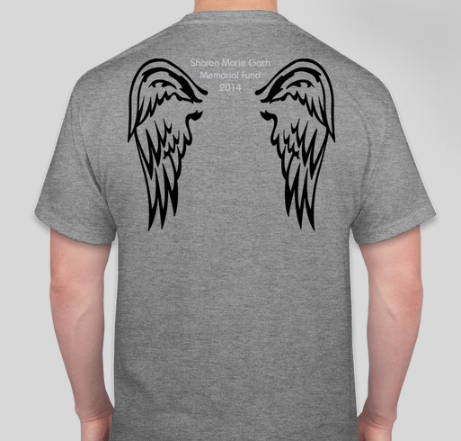 Sharon Marie Gath Memorial Fund Fundraiser - unisex shirt design - back