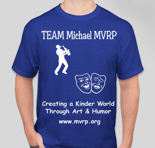Team Michael - MVRP Foundation at the NYCRUNS 5k Walk/Run at Prospect Park, Tues 6/11/19 7:00pm Fundraiser - unisex shirt design - front