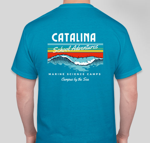 Catalina School Adventures 2022 Products Fundraiser - unisex shirt design - back