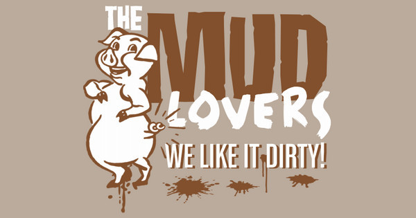 Mud Lovers