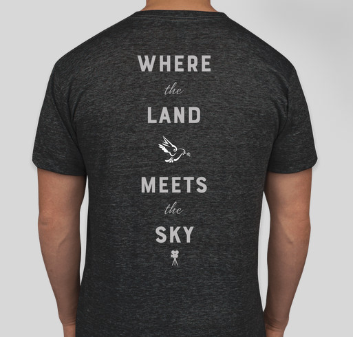 Where The Land Meets The Sky Movie - OFFICIAL T-shirt Fundraiser - unisex shirt design - back