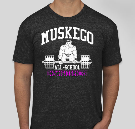 Muskego HS Weight Room Fund Fundraiser - unisex shirt design - front