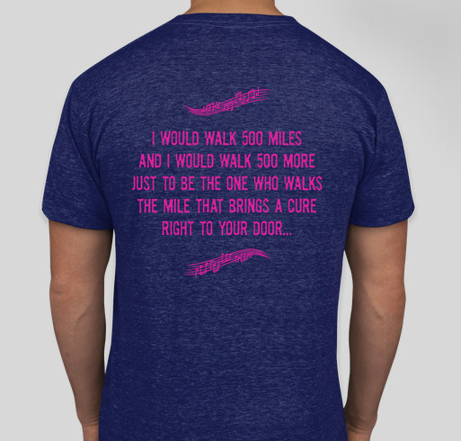 You're Gonna Walk 500 Miles... Fundraiser - unisex shirt design - back