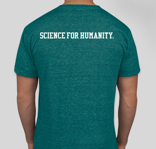 Science for the Humanities and Science for Humanity! Fundraiser - unisex shirt design - back