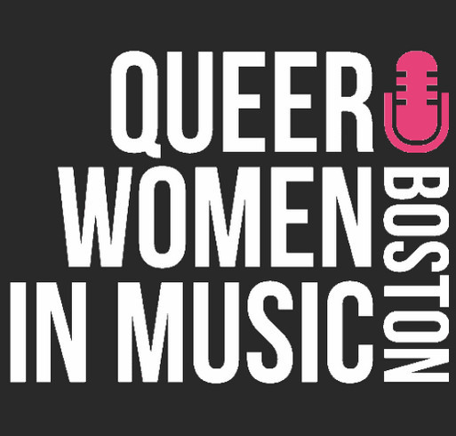 Support Queer Women in Music Boston shirt design - zoomed
