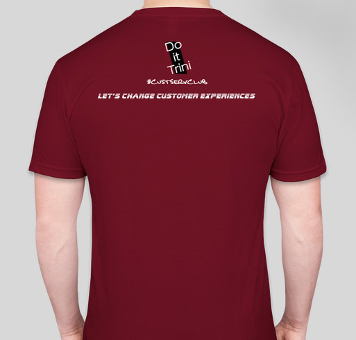 Do-it-Trini | The Customer Service Club Fundraiser - unisex shirt design - back
