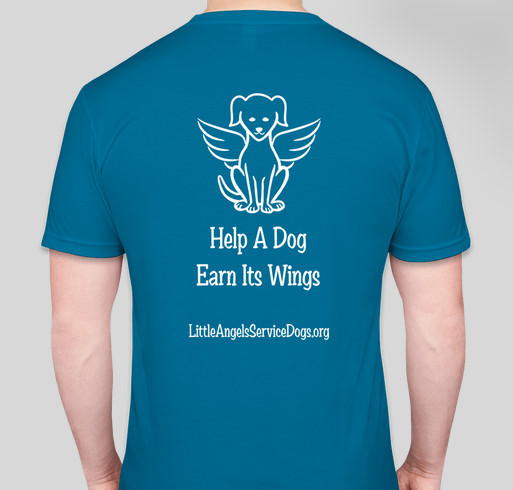 Help Service Dogs Earn Their Wings So They Can Be Someone's Angel! Fundraiser - unisex shirt design - back