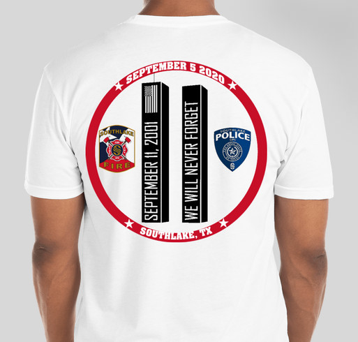 Southlake Fire and Police September 11 Stair Climb Shirt Fundraiser - unisex shirt design - back