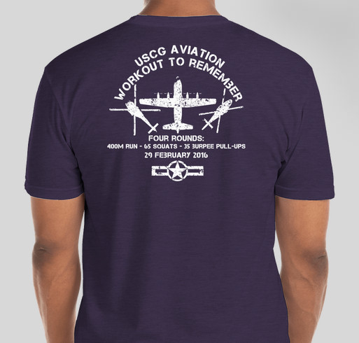 2016 USCG Aviation Memorial Workout to Remember Fundraiser - unisex shirt design - back