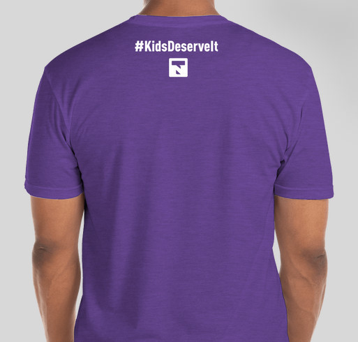 Kids Deserve It! - Unisex Tees Fundraiser - unisex shirt design - back