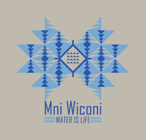 Water is Life Mni Wiconi shirt design - zoomed