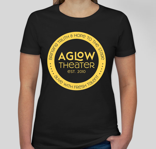AGLOW Theater Summer 2020 Fundraiser Fundraiser - unisex shirt design - front