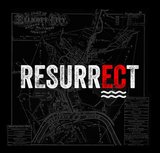 RESURRECT Ellicott City shirt design - zoomed
