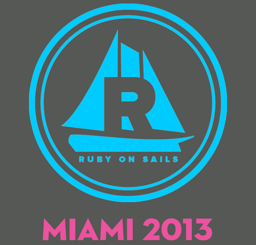 Ruby on Sails Miami 2013 shirt design - zoomed