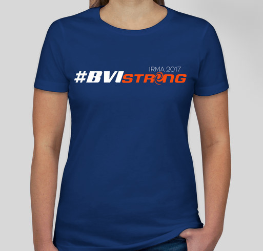 Hurricane Irma appeal - #BVISTRONG Fundraiser - unisex shirt design - front
