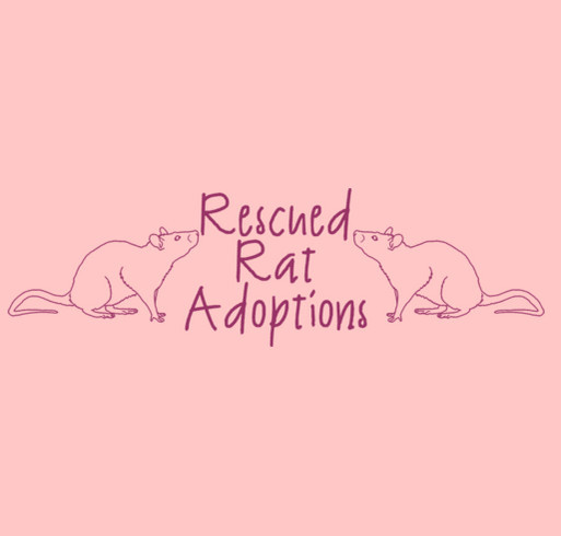 Rescued Rat Adoption 501c3 Filing fee fund shirt design - zoomed