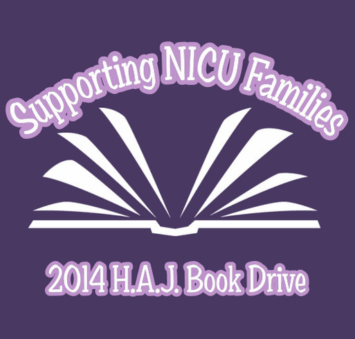 Supporting NICU Families! 2014 H.A.J. Book Drive shirt design - zoomed