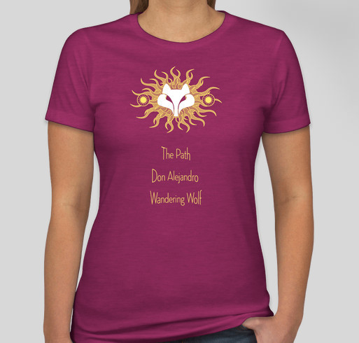 The Path is Raising Money to Bring Don Alejandro, Mayan Elder, to New Mexico Fundraiser - unisex shirt design - front
