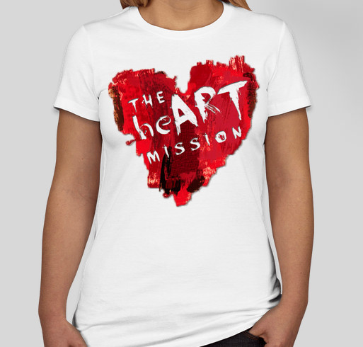 The heART Mission Fundraiser - unisex shirt design - front