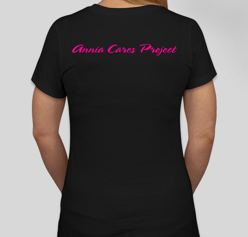 Annia Cares Project Fundraiser - unisex shirt design - back