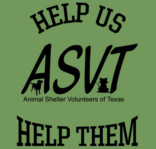 Support ASVT and Conroe Animal Shelter Pets shirt design - zoomed