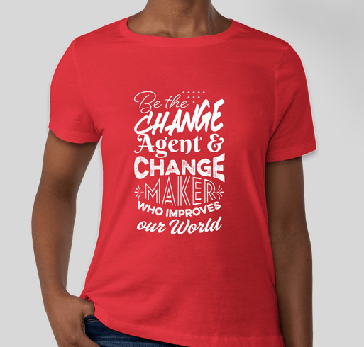 Change Agent Shirt for Deaka's Web Site Fundraiser - unisex shirt design - front