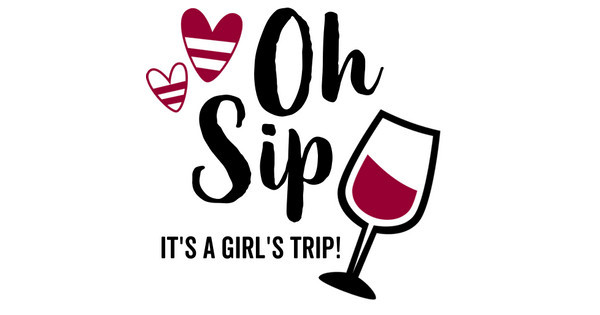 Oh Sip, It's a Girl's Trip