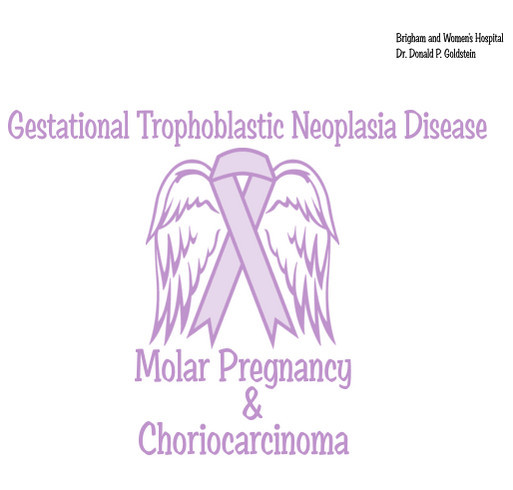 Molar Pregnancy/Gestational Trophoblastic & Choriocarcinoma shirt design - zoomed