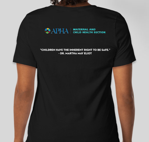 Celebrating 100 Years of the APHA Maternal & Child Health Section Fundraiser - unisex shirt design - back
