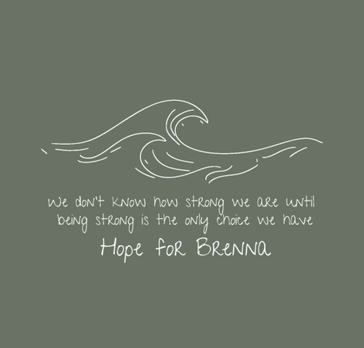 Hope for Brenna T-shirt Fundraiser shirt design - zoomed