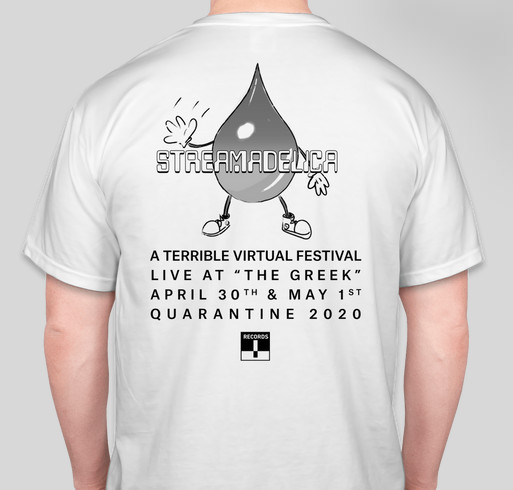 Streamadelica T-Shirt Fundraiser Fundraiser - unisex shirt design - back