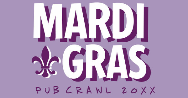 Zoomed in Design Idea Number 50129: Mardi Gras Pub Crawl