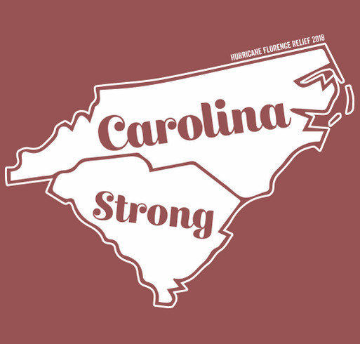 Carolina Strong Hurricane Florence Relief shirt design - zoomed