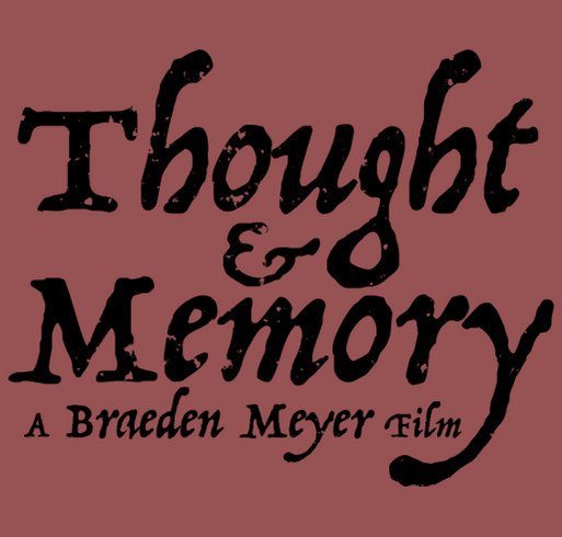 "Thought & Memory" - documentary film in progress shirt design - zoomed