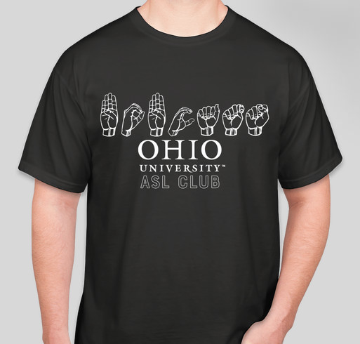 OU American Sign Language Club Fundraiser Fundraiser - unisex shirt design - front