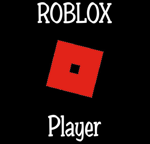 Rbx Player S Donation Shirt Custom Ink Fundraising - donation rbx roblox