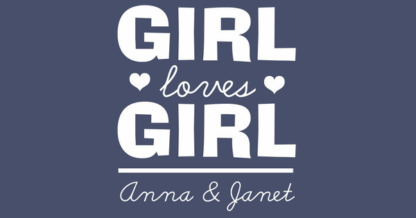 Zoomed in Design Idea Number 54047: Girl Loves Girl