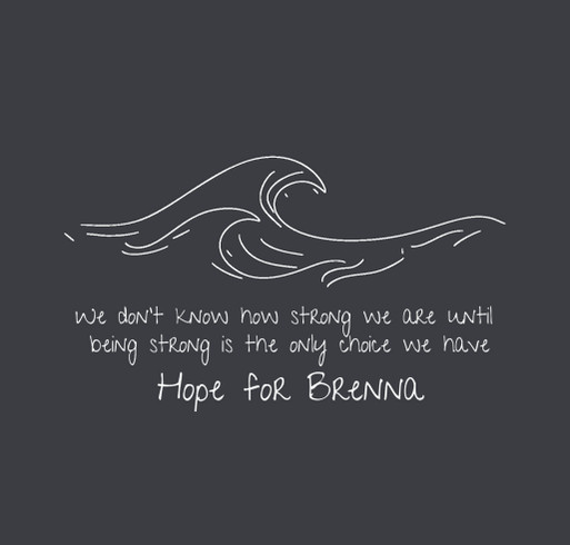 Hope for Brenna T-shirt Fundraiser shirt design - zoomed