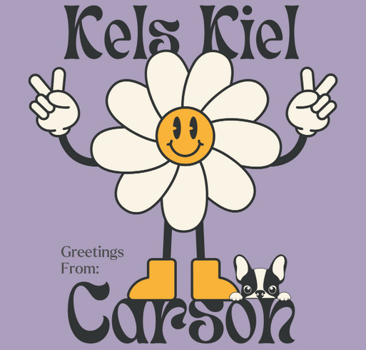 kels is headed to CARSON! shirt design - zoomed