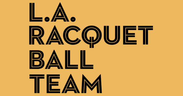 LA Racquet Ball Team