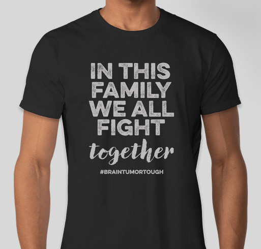 Brain Tumor Family Fight Shirt Fundraiser - unisex shirt design - front